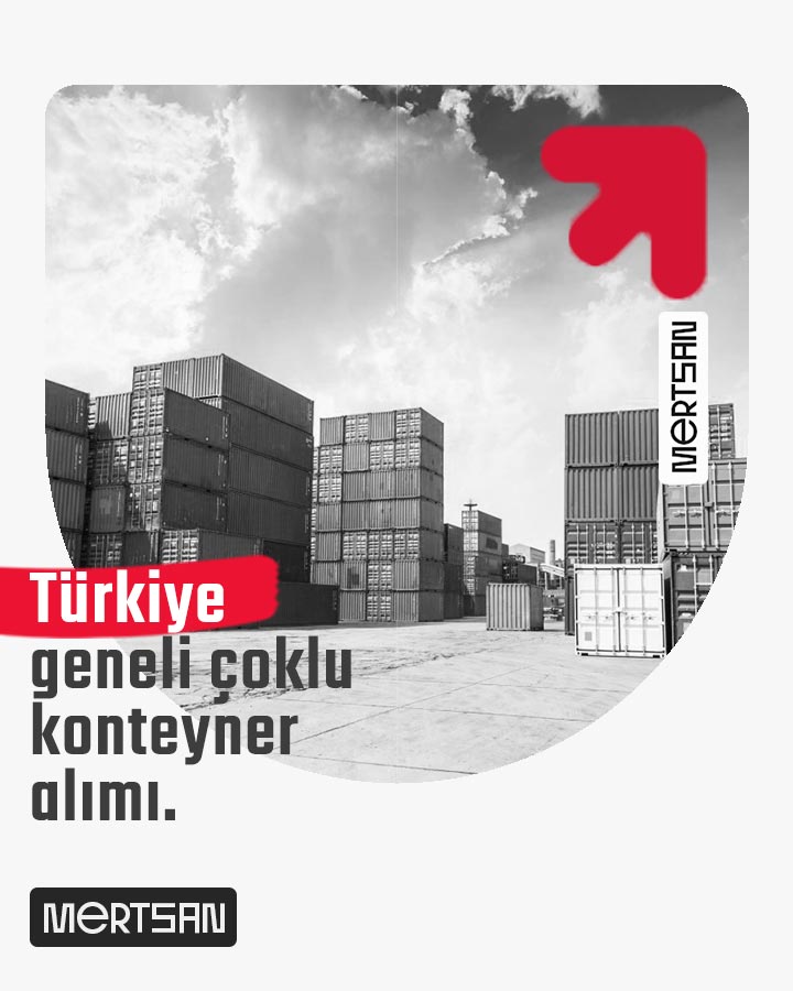 türkiye geneli konteyner alımı