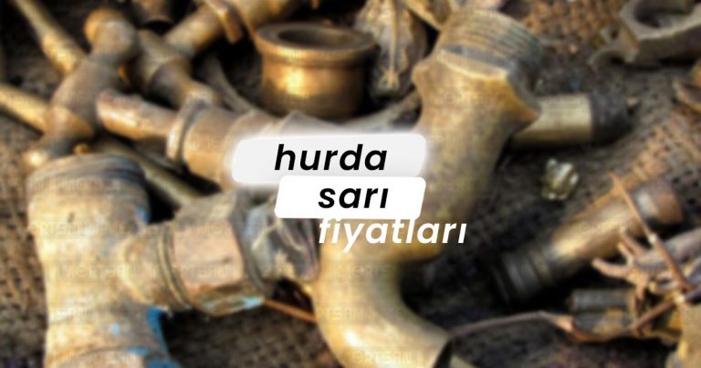 Sarı Hurda Fiyatları